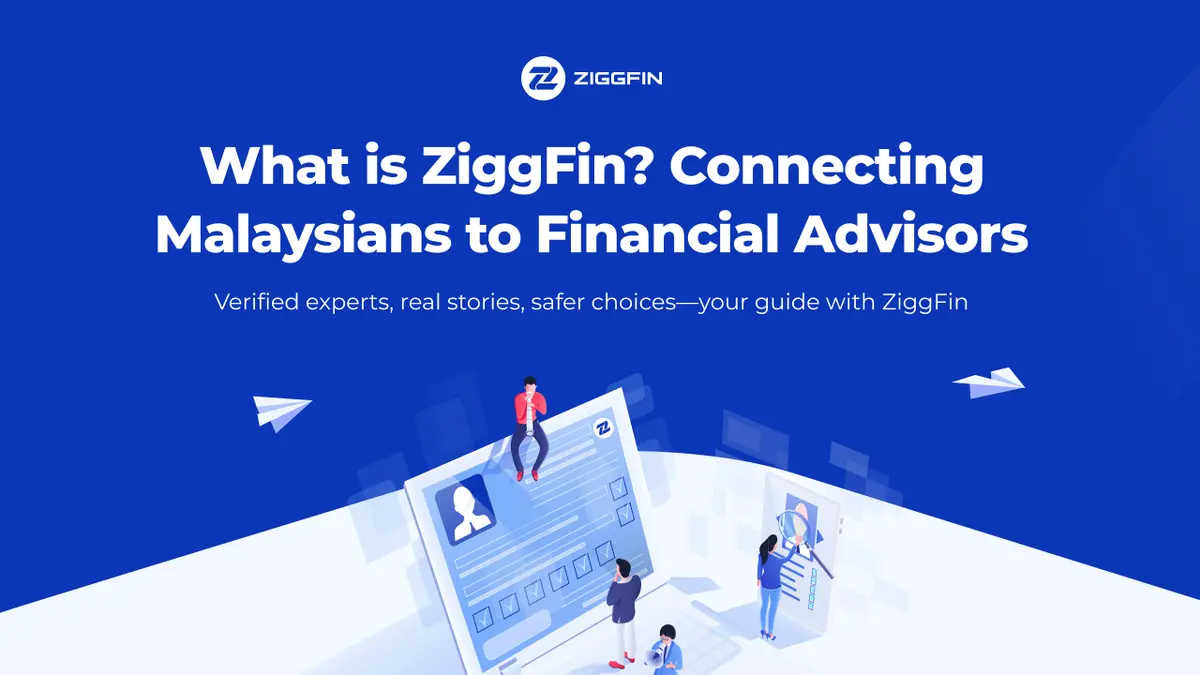 What is ZiggFin? Connecting Malaysians to Financial Advisors